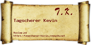 Tagscherer Kevin névjegykártya